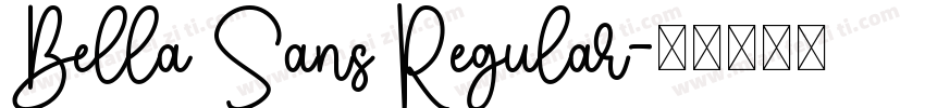 Bella Sans Regular字体转换
